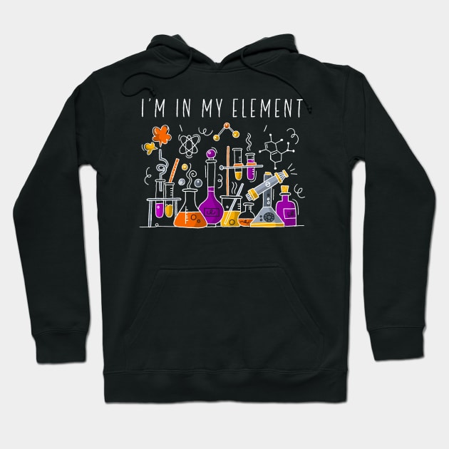 I'm In My Element Hoodie by stayilbee